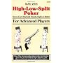 High-Low-Split Poker, Seven-Card Stud and Omaha Eight-or-better for Advan