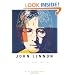 John Lennon: In His Own Words