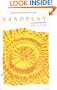Sandplay: A Psychotherapeutic Approach to the Psyche