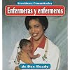 Enfermeras y enfermeros (Servidores Comunitarios) (Spanish Edition)