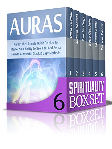 Spirituality Box Set: 67 Tips on How to Balance Chakras, Increase Aura and Awakening the Third Eye Plus Tai Chi and Reflexology Lessons (spirituality, chakra balancing, auras)