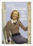 Anne Taintor Set A Bad Example Blank Card