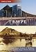 Tempe (Then & Now (Arcadia))