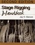 Stage Rigging Handbook, Revised, 2nd Edition