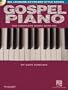 Gospel Piano: Hal Leonard Keyboard Style Series