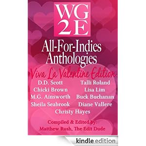 The WG2E All-For-Indies Anthologies: Viva La Valentine Edition
