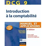 DCG 9 - Introduction � la comptabilit� - 3e �dition - Manuel et applicationspar Charlotte Disle