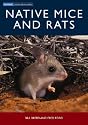 Native Mice and Rats (Australian Natural History)
