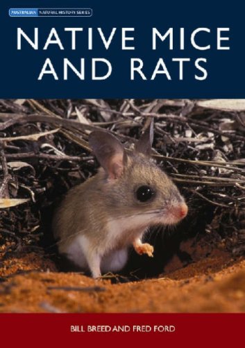 Native Mice and Rats (Australian Natural History Series)