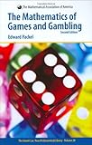 The Mathematics of Games And Gambling: Second Edition.  The Anneli Lax New Mathematical Library