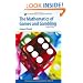 The Mathematics of Games And Gambling: Second Edition.  The Anneli Lax New Mathematical Library