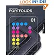 Design Matters: Portfolios 01: An Essential Primer for Today's Competitive Market by Maura Keller