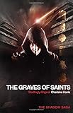 The graves of saints
