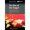 The Rise of the Dragon: Inward and outward investment in China in the reform period 1978-2007 (Chandos Asian Studies)
