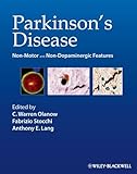 Parkinson's disease : non-motor and non-dopaminergic features