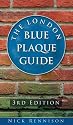 The London Blue Plaque Guide