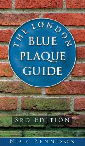 The London Blue Plaque Guide