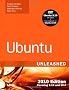 Ubuntu Unleashed: Covering 9.10 and 10.4
