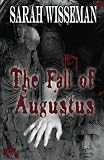 The Fall of Augustus