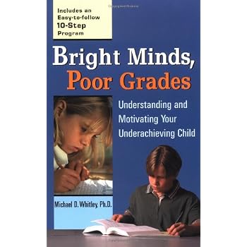 Set A Shopping Price Drop Alert For Bright Minds, Poor Grades: Understanding and Motivating your Underachieving Child