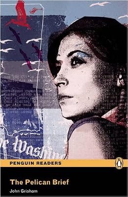"The Pelican Brief": Level 5 (Penguin Longman Penguin Readers)