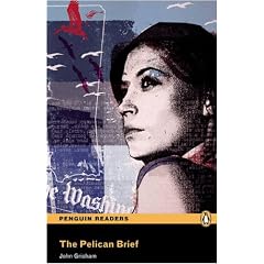 "The Pelican Brief": Level 5 (Penguin Readers Simplified Text)