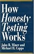 How Honesty Testing Works