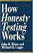 How Honesty Testing Works