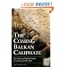 The Coming Balkan Caliphate: The Threat of Radical Islam to Europe and the West (Praeger Security International)
