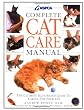 Complete Cat Care Manual: The Ultimate Illustrated Guide to Caring for Your Cat