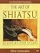 Books : The Art of Shiatsu: A Step-By-Step Guide (Health workbooks)