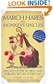 March Hares and Monkeys' Uncles