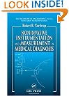 Noninvasive Instrumentation and Measurement in Medical Diagnosis (Biomedical Engineering)