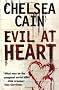 Evil at Heart (Gretchen Lowell 3)