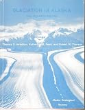  : Glaciation in Alaska: The Geologic Record