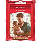 dr destiny mills  boon desire marrying an md book 3