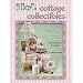 Hot Cottage Collectibles for Vintage Style Homes