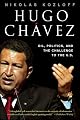 Hugo Chavez: Oil, Politics, and The Challenge to the United States