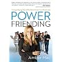 Power Friending: Demystifying Social Media to Grow Your Business