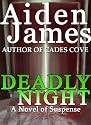 Deadly Night: A Novel of Suspense (Ghost Hunters 101 Series #1)