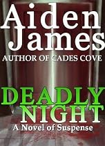 Click to Download Free Kindle Book -> Deadly Night: A Novel of Suspense