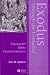 Search : Exodus: Through The Centuries (Blackwell Bible Commentaries)