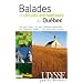 Balades et circuits enchanteurs au Qu�bec