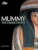 Mummy : the inside story