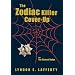 The Zodiac Killer Cover-Up: The Silenced Badge