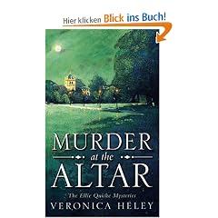 Murder at the Altar: The Ellie Quicke Mysteries