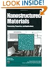 Nanostructured Materials: Processing Properties, and Potential Applications