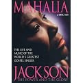 Mahalia Jackson: The Power and the Glory