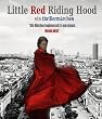 Little Red Riding Hood - ein Thrillerm�rchen