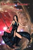 The Katres' Summer: Book 3 of the Soul-Linked Saga (Volume 3)
